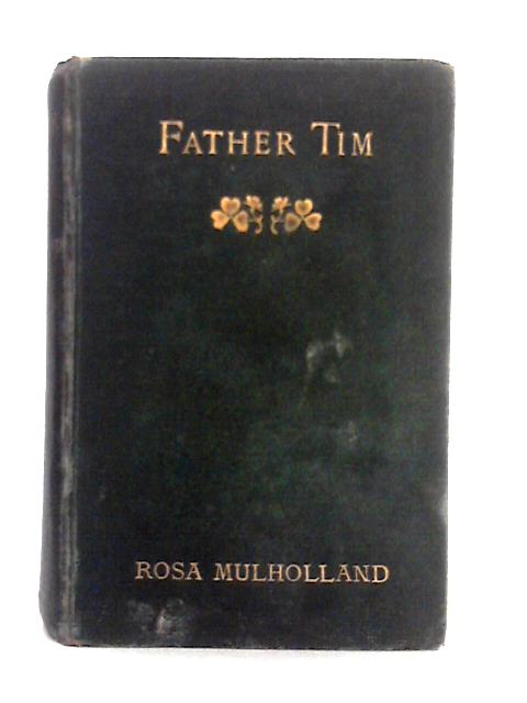 Father Tim By Rosa Mulholland