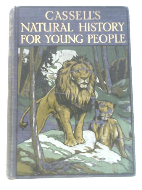 Cassells Natural History for Young People By A E Bonser