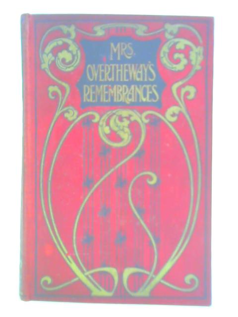 Mrs. Overtheway's Remembrances By Mrs J H Ewing