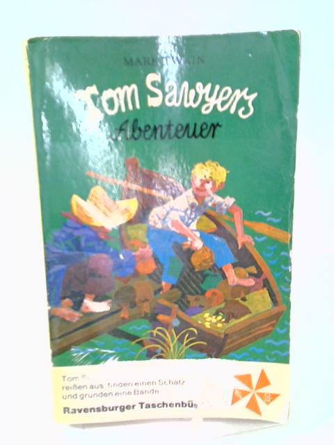 Tom Sawyer Abenteur von Mark Twain