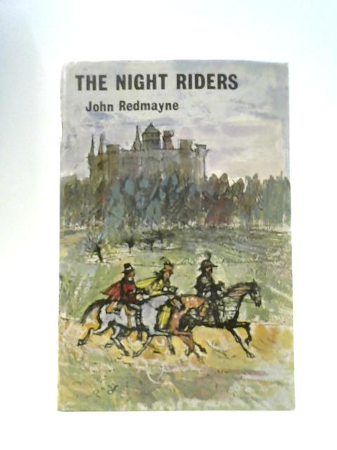 The Night Riders von John Redmayne