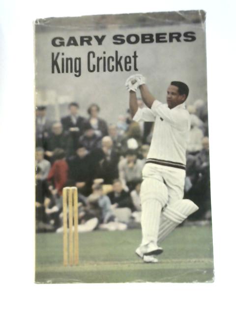 King Cricket By Gary Sobers