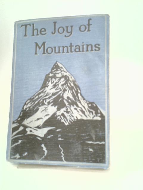 The Joy Of Mountains par William Platt