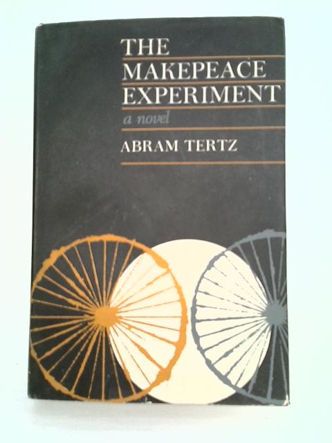 The Makepeace Experiment von A. Tertz