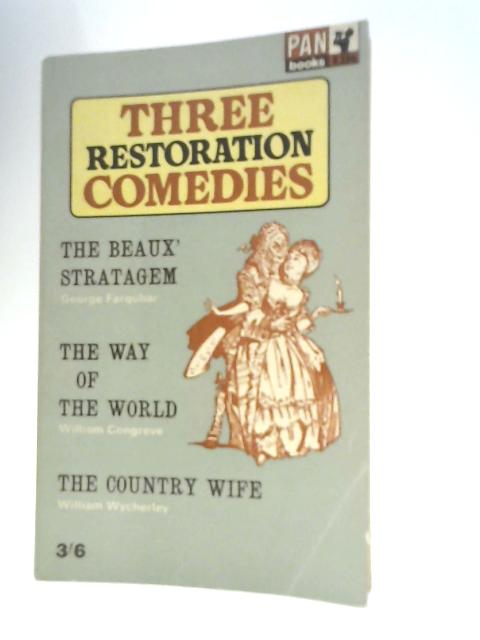 Three Restoration Comedies von N. Marshall