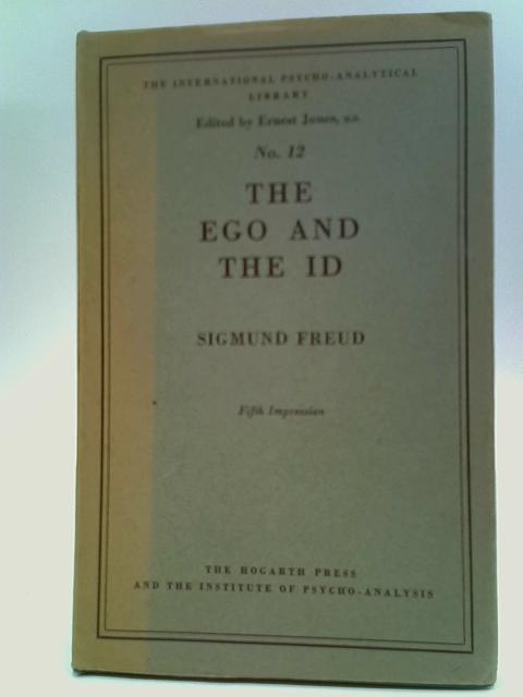 The Ego and the Id By Sigmund Freud