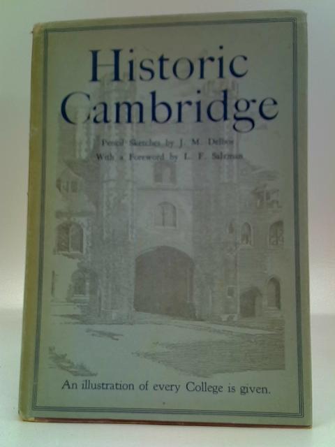 Historic Cambridge By J. M. Delbos