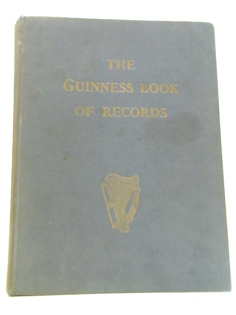 The Guinness Book of Records By Unstated