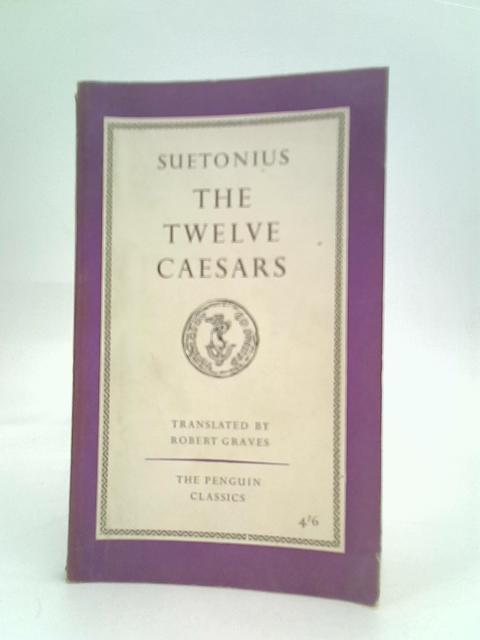 The Twelve Caesars (Penguin classics-no.L72)