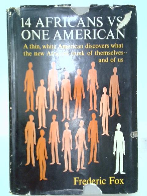 14 Africans Vs. One American von Frederic Fox