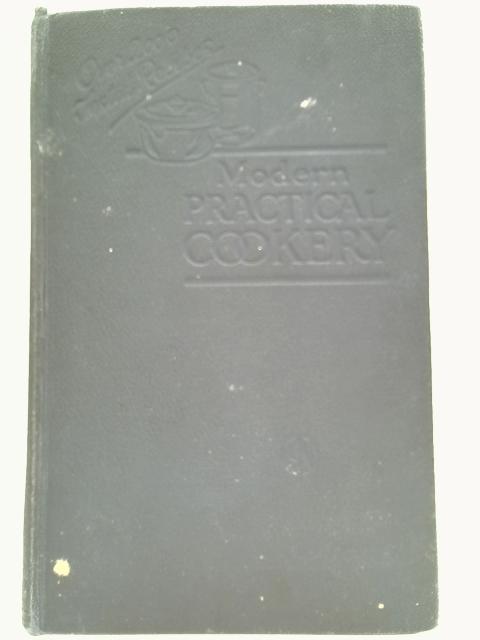 Modern Practical Cookery von Unstated