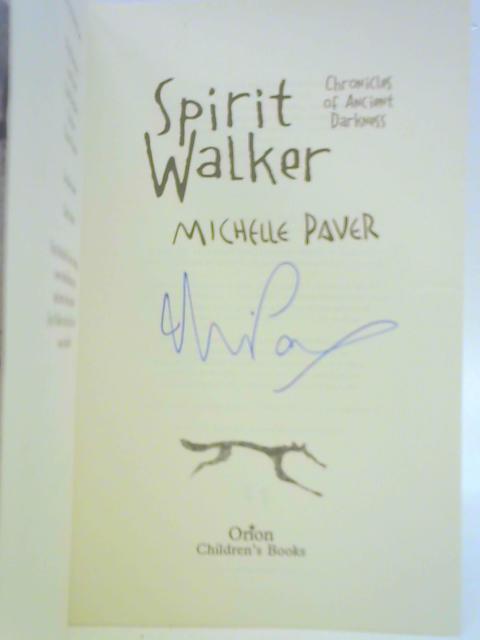 Spirit Walker By Michelle Paver