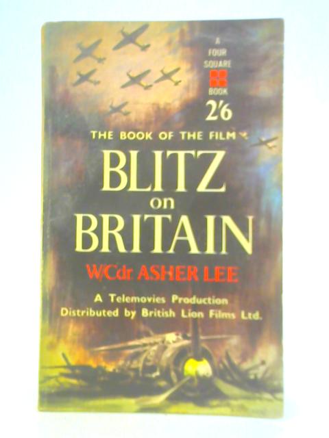 Blitz on Britain von Asher Lee