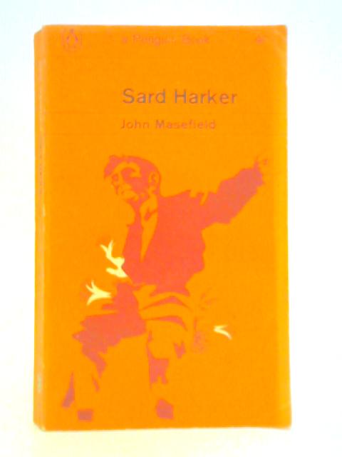 Sard Harker By John Masefield