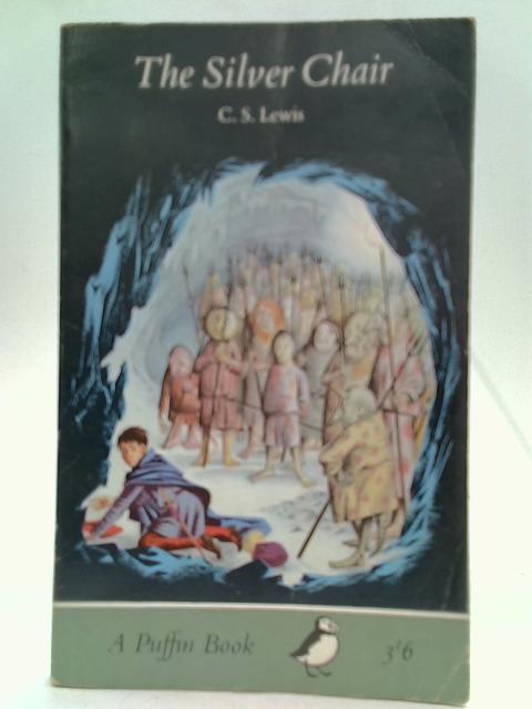 The Silver Chair von C. S. Lewis