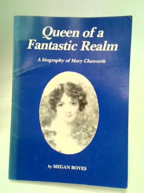 Queen Of A Fantastic Realm von Megan Boyes