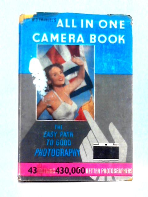 The All in One Camera Book By W.D. Emanuel