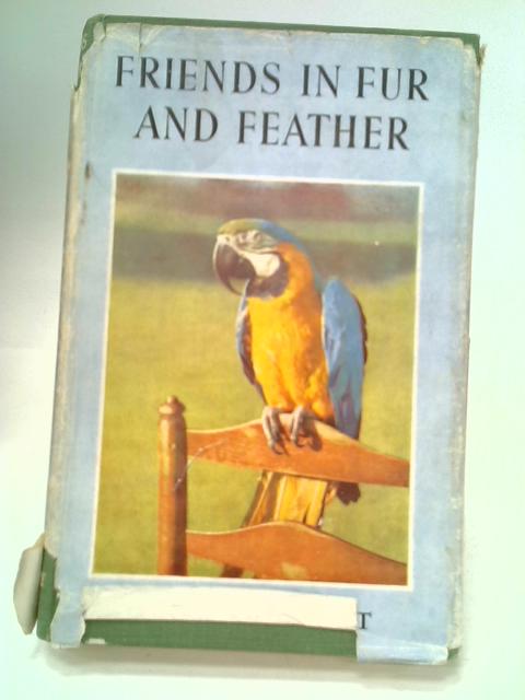 Friends in Fur and Feather By Frances Pitt