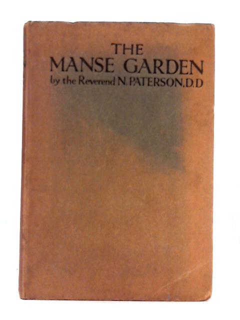 The Manse Garden By Rev. N. Paterson