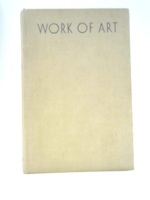 Work Of Art - A Novel. von Lewis Sinclair