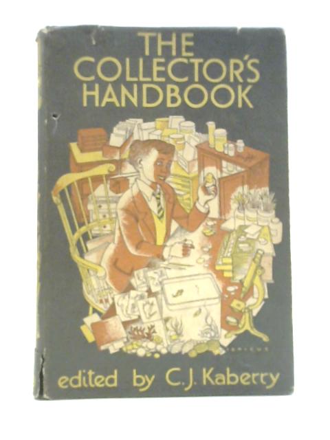 The Collector's Handbook von C.J.Kaberry (Ed.)