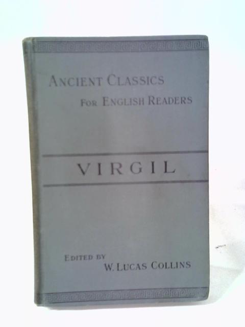 Virgil By Rev W Lucas Collins