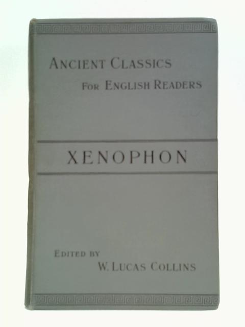 Xenophon By Sir Alexander Grant