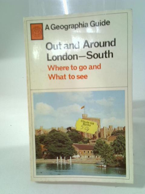 Out and Around London - South By E.L Coster