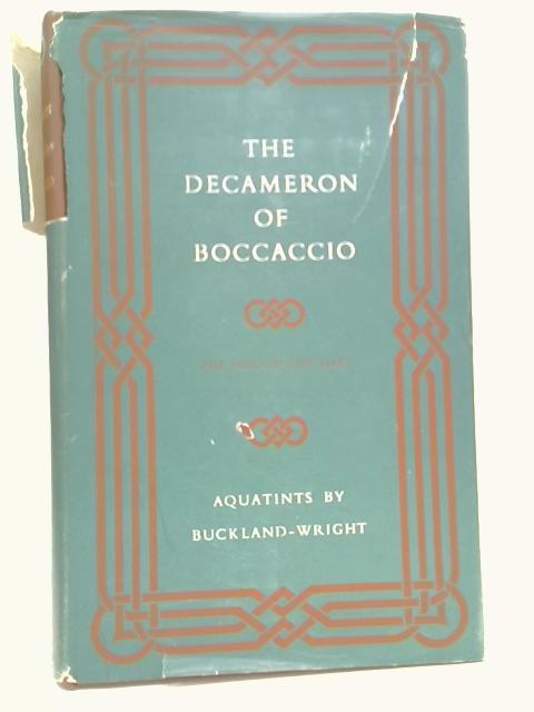 The Decameron of Giovanni Boccaccio - The Last Five Days By Giovanni Boccaccio