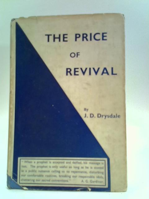 The Price of Revival By John D. Drysdale
