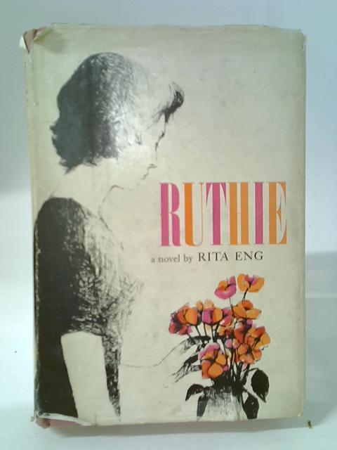 Ruthie By Rita Eng