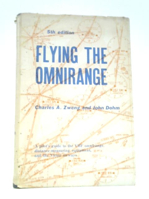 Flying the Omnirange By Charles A. Zweng