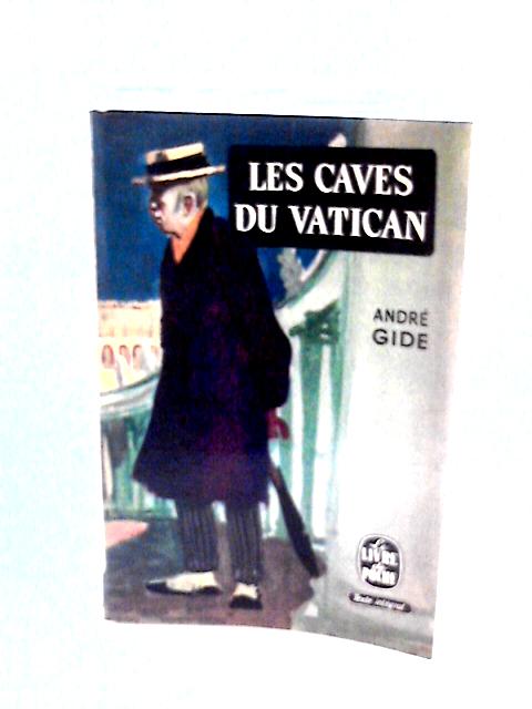 Les Caves du Vatican von Andre Gide