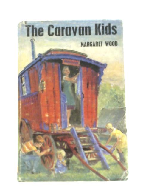 The Caravan Kids (Apex Series) By Margaret Wood
