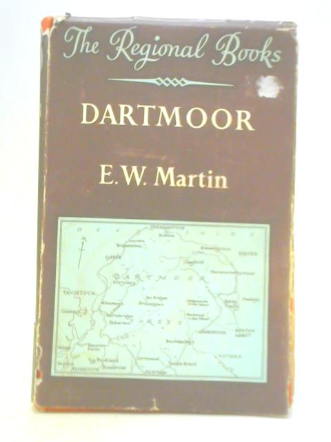 Dartmoor By E. W. Martin