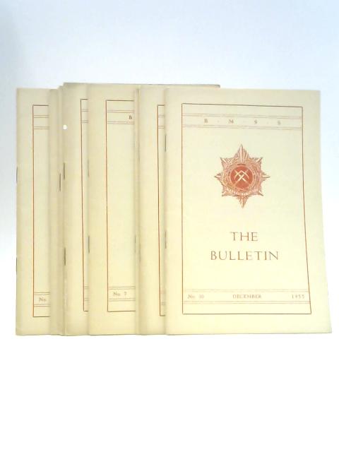 The Bulletin Nos 1-3 4-10 January-March May-December 1955 By Various