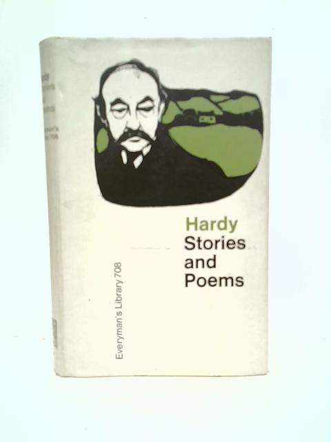 Thomas Hardy: Stories and Poems By Thomas Hardy