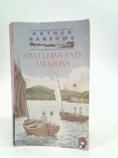 Swallows and Amazons By A.Ransome