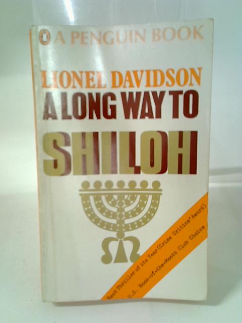 A Long Way to Shiloh von Lionel Davidson