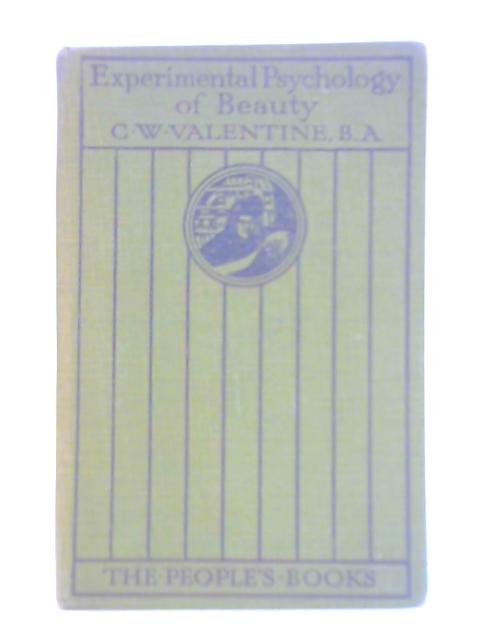 Introduction to the Experimental Psychology of Beauty von C. W. Valentine