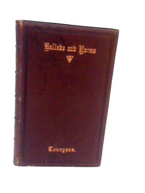 Ballads & Other Poems By Alfred Tennyson