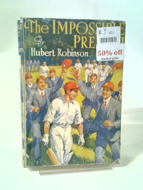 The Impossible Prefect By Hubert Robinson