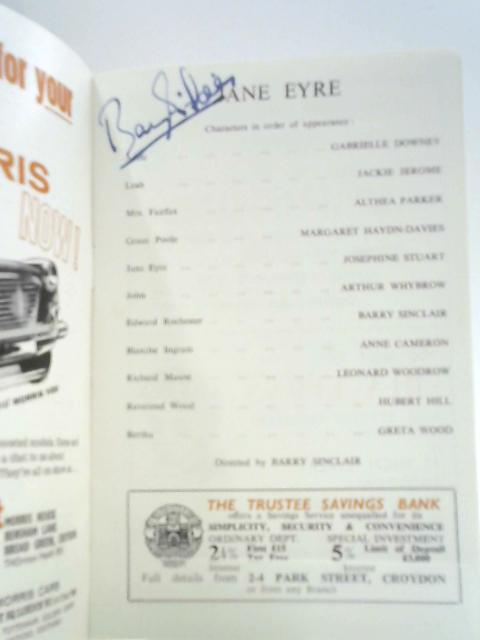 Theatre Programme Performed at Ashcroft Theatre - Jane Eyre by Charlotte Bronte [Signed by Barry Sinclair] By Unstated