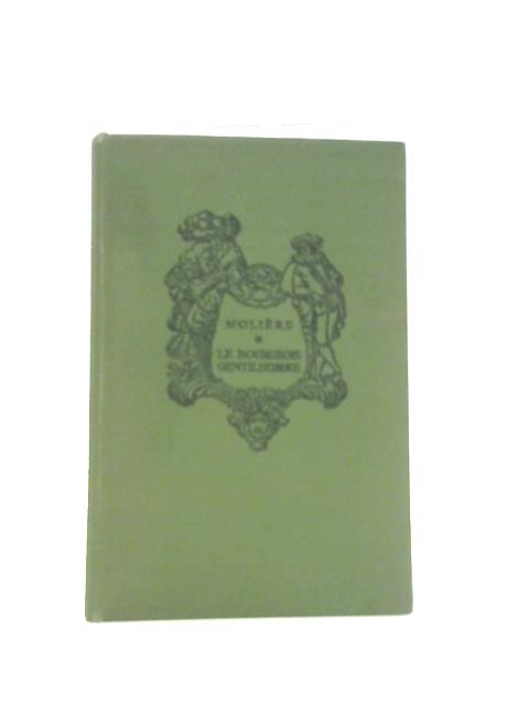 Le Bourgeois Gentilhomme By Moliere