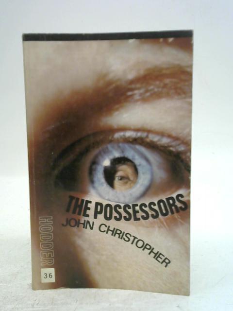 The Possessors By John Christopher