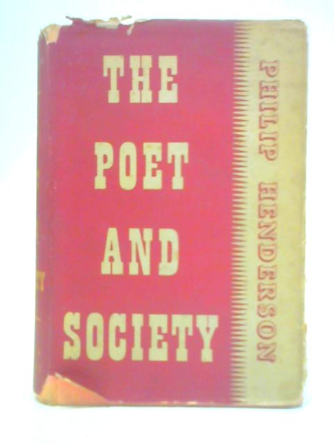 The Poet and Society By Philip Henderson