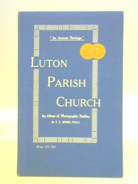 Luton Parish Church By T. G. Hobbs