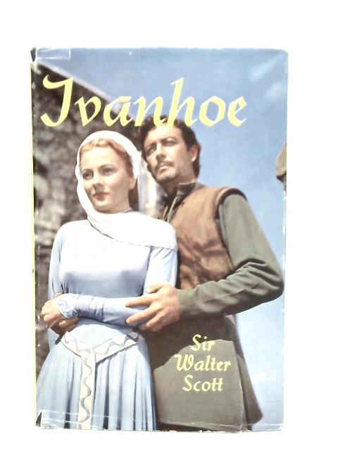 Ivanhoe By Sir Walter Scott