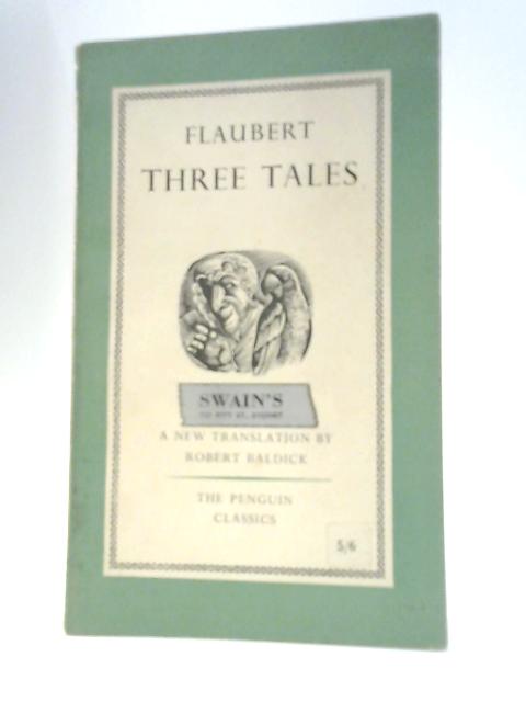 Three Tales By Gustave Flaubert