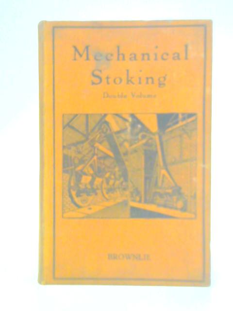 Mechanical Stoking von David Brownlie